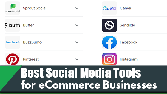 Best Social Media Tools for eCommerce Businesses