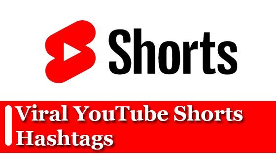 Viral YouTube Shorts Hashtags 2024